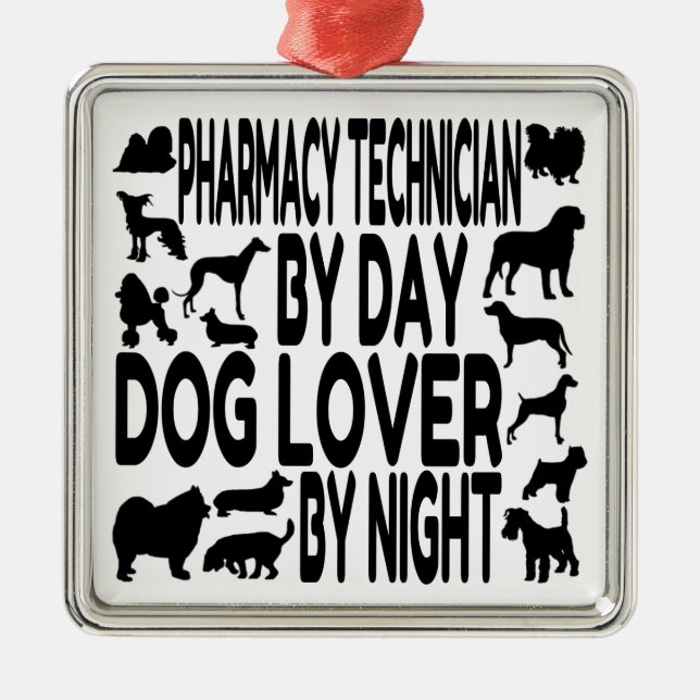Dog Lover Pharmacy Technician Metal Tree Decoration (Front)