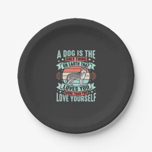 Dog Lover Quote Vintage Husky Graphic Paper Plate