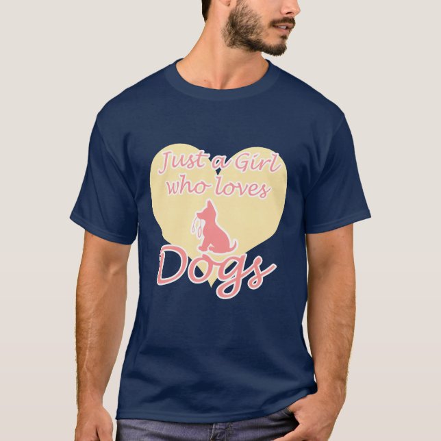 Dog Lover shirt Gift Just a Girl Who Loves Dogs fr (Front)