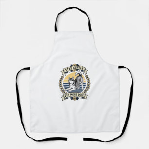 Dog Lover Shirt Stay Gentle Pet More Dogs Vintage Apron