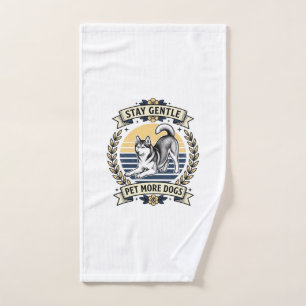 Dog Lover Shirt Stay Gentle Pet More Dogs Vintage Hand Towel