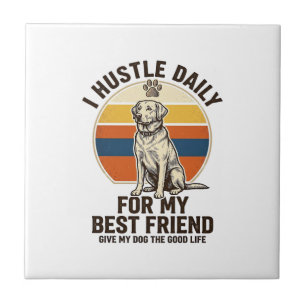 Dog Lover Shirt Vintage Engraving Hard Work for My Tile