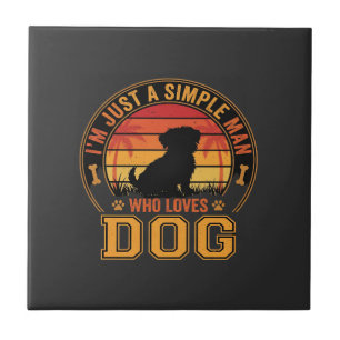 Dog Lover Simple Man Retro Sunset Tile