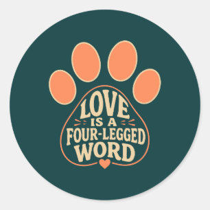 Dog Lover Sticker- Paw Print Typography Classic Round Sticker