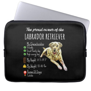 Dog Lover The Proud Owner Of Labrador Retriever Laptop Sleeve