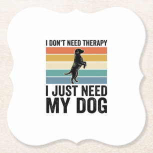 Dog Lover Therapy Quote Vintage Engraving Design_1 Paper Coaster