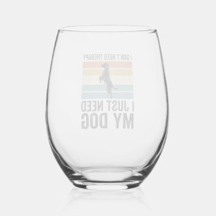 Dog Lover Therapy Quote Vintage Engraving Design_1 Stemless Wine Glass