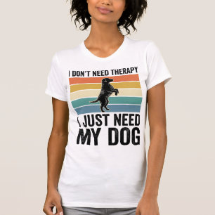 Dog Lover Therapy Quote Vintage Engraving Design_1 T-Shirt