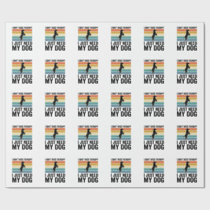 Dog Lover Therapy Quote Vintage Engraving Design_1 Wrapping Paper