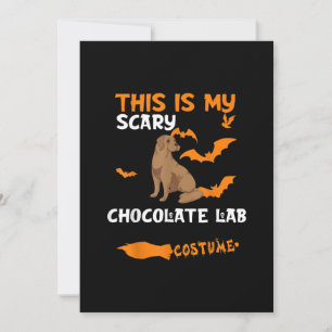 Dog Lover This Is My Scary Chocolate Lab Costume Card
