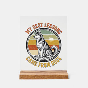 Dog Lover Vintage Shirt with Wise Husky Engraving_ Acrylic Sign