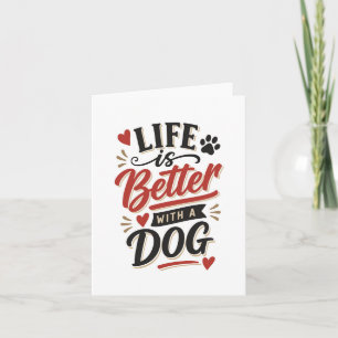 Dog Lover Wall Art - Life is Better with a Dog Red Card