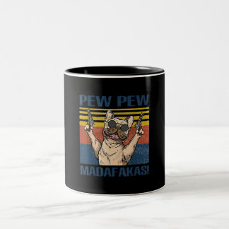 Dog Lovers | Bulldog Pew Pew Madafakas Two-Tone Coffee Mug