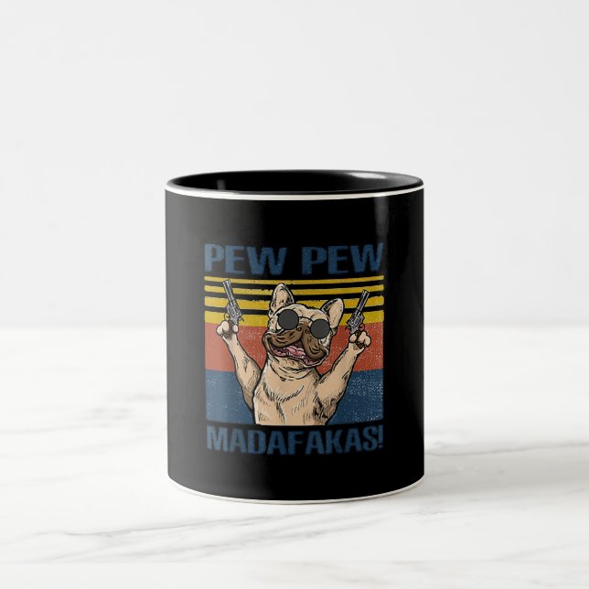 Dog Lovers | Bulldog Pew Pew Madafakas Two-Tone Coffee Mug (Center)