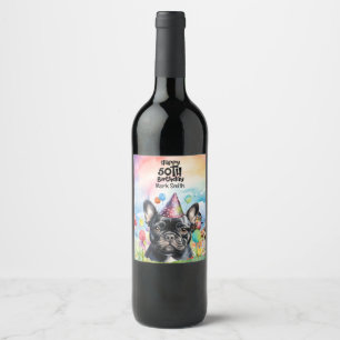 Dog Lovers French bulldog 50th Birthday Party Wine Label