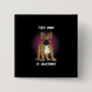 Dog Lovers French Bulldog Gifts Women Men Kids 15 Cm Square Badge