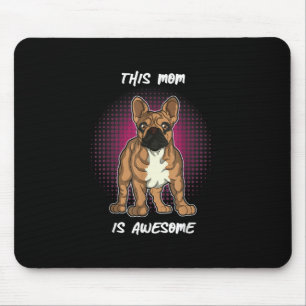 Dog Lovers French Bulldog Gifts Women Men Kids Mouse Mat
