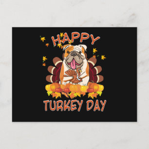 Dog Lovers   Happy Turkey Day Funny Bulldog Holiday Postcard