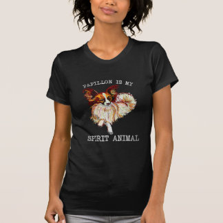 Dog Lovers | Papillon Is My Spirit Animal T-Shirt