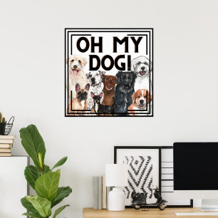 Dog Lovers Print OH MY DOG!