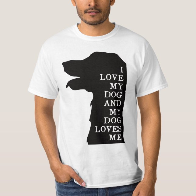 Dog lovers quote T-Shirt (Front)