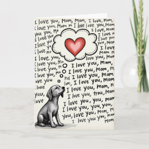 Dog Loves Mom Heart Illustration Card