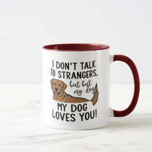 Dog Loves You Mug