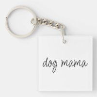 Dog Mama: Dog Lover keychain pet animals
