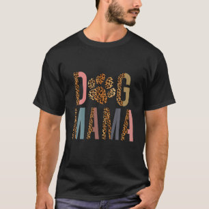 Dog Mama MOTHER's DAY CHRISTMAS DAY MATCHING T-Shirt