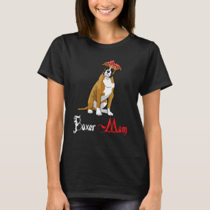 Dog Mama Puppy Mum Boxer T-Shirt