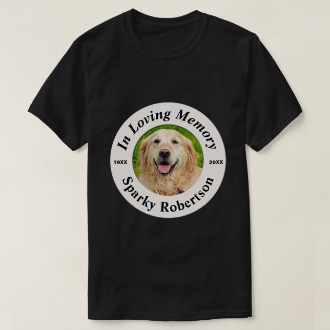 Dog Memorial | Add Photo T-Shirt (Design Front)