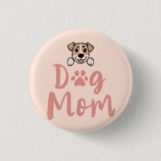 Dog Mom 3 Cm Round Badge