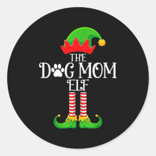 Dog Mom Elf Christmas Family Matching Funny Love E Classic Round Sticker
