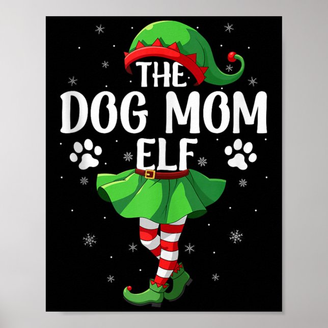 Dog Mom Elf Christmas Girls Women Elf Squad Xmas F Poster (Front)