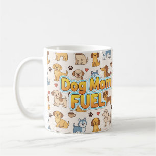 Dog Mom Fuel – Cute Coffee Mug for Dog Lovers