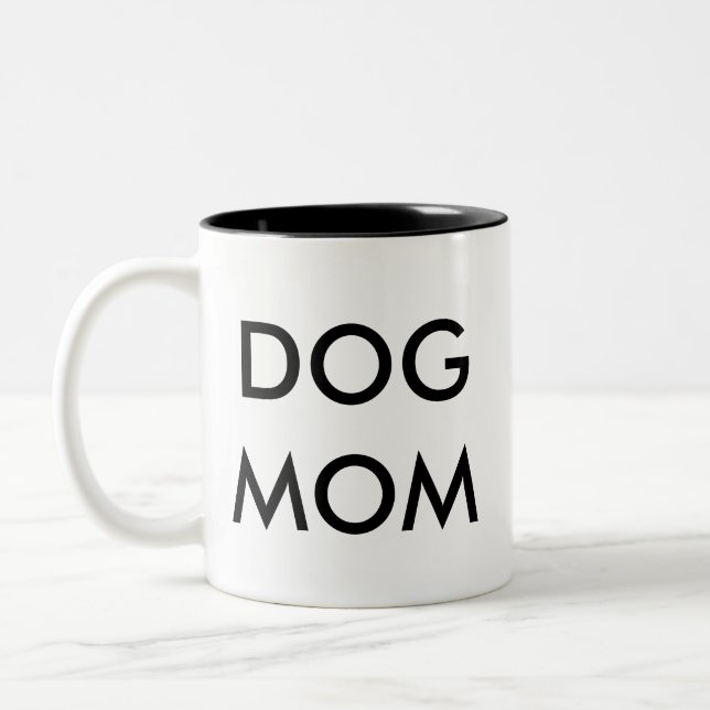 Dog Mom | funny humour joke mug (Left)