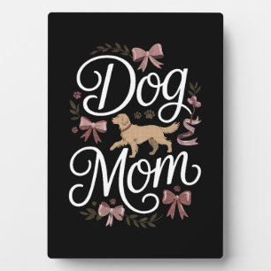 Dog Mom Fur Life Mothers day Pet Owner Gifts Wife Plaque