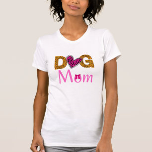 Dog Mom Leopard Print/Trending Dog Lover T-Shirt