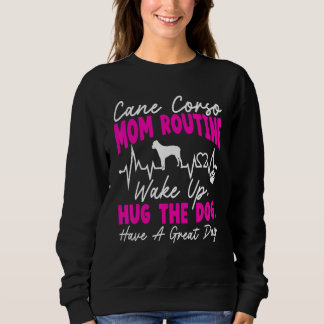 Dog Mom Mastiff Dog Breed Cane Corso Mom Sweatshirt