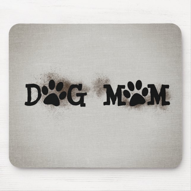 DOG MOM Pawprints With Dirt Mouse Mat (Front)
