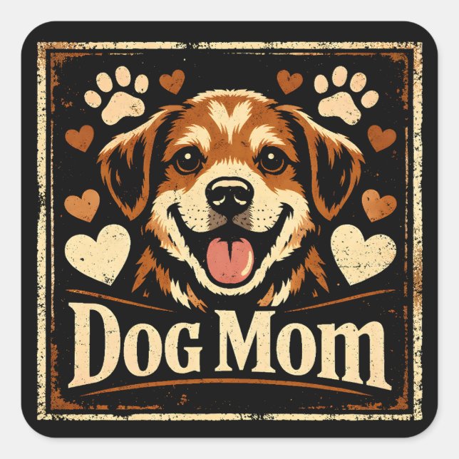 Dog Mom – Proud Canine Mother Love Square Sticker (Front)