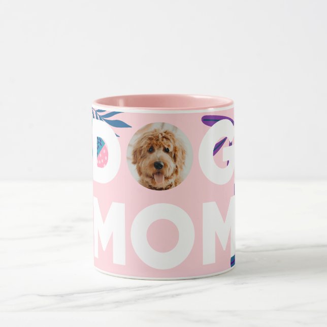 DOG MOM, Your Pup Photo, Pink Flowers & Leaves Mug (Center)