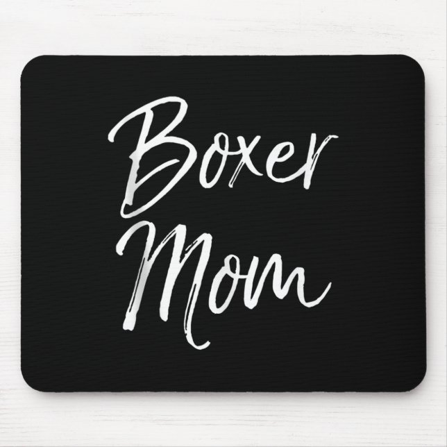 Dog Mother Gift Boxing Mother's Day Quote Cute Box Mouse Mat (Front)