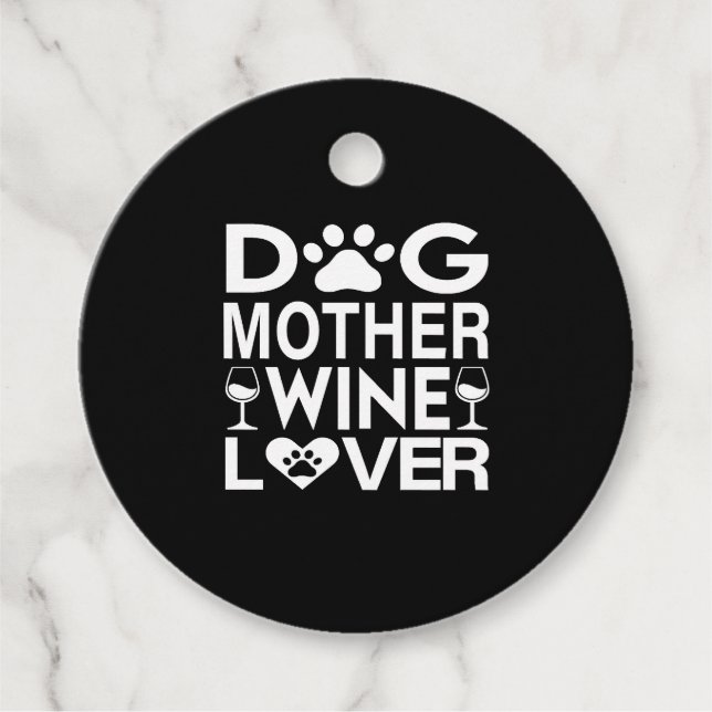 Dog Mother Wine Lover Favour Tags (Front)
