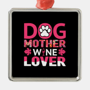 Dog Mother Wine Lover Metal Tree Decoration