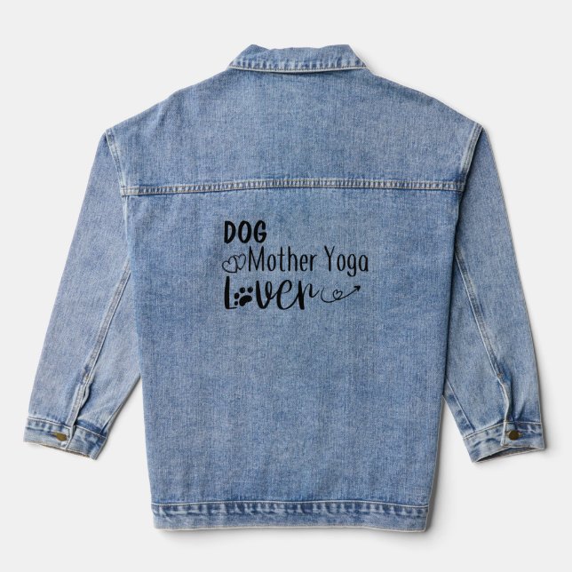 Dog Mother Yoga Lover-Funny Denim Jacket (Back)