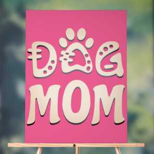 Dog Mum Acrylic Sign