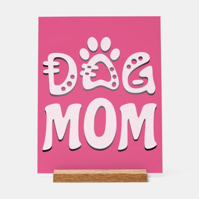 Dog Mum Acrylic Sign (Front)