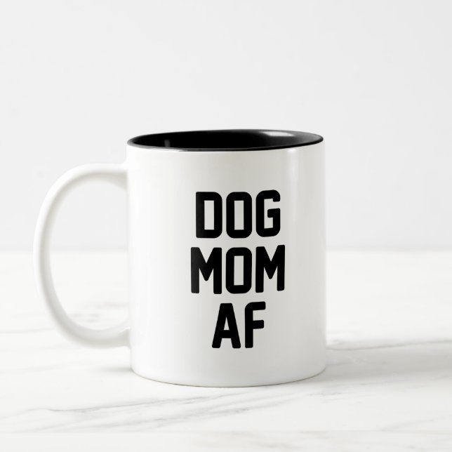 Dog Mum AF Two-Tone Coffee Mug (Left)