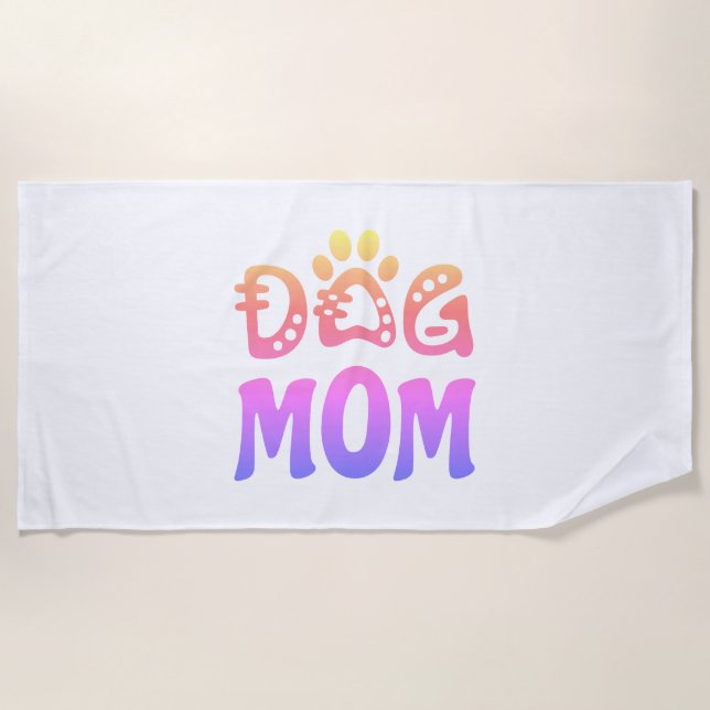 Dog Mum Beach Towel (Front)